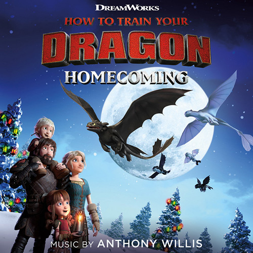 Anthony Willis Memories From The Hidden World (from How To Train Your Dragon: Homecoming) profile picture