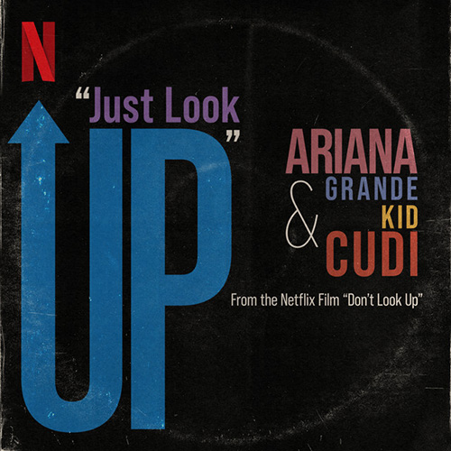 Ariana Grande & Kid Cudi Just Look Up (from Don't Look Up) profile picture
