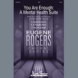 Download or print Aron Accurso You Are Enough: A Mental Health Suite Sheet Music Printable PDF 46-page score for Inspirational / arranged TTBB Choir SKU: 536096