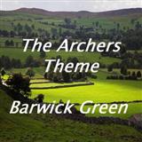 Download or print Arthur Wood Barwick Green (theme from The Archers) Sheet Music Printable PDF 6-page score for Film and TV / arranged Piano SKU: 40325
