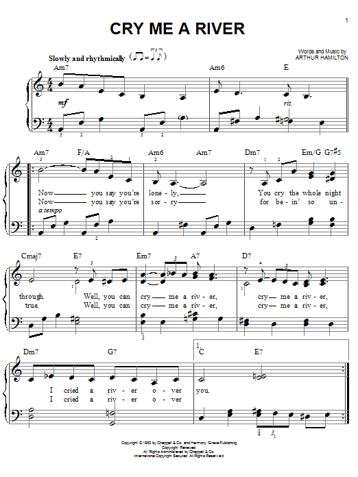 Learn to play Arthur Hamilton Cry Me A River sheet music for Easy Piano in minutes. Arthur Hamilton Cry Me A River sheet music preview music notes and score for Easy Piano including 3 page(s)