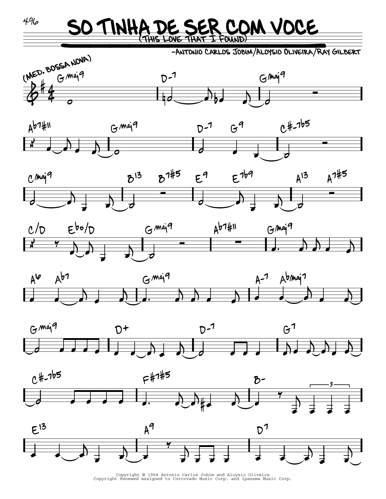 Learn to play Astrud Gilberto So Tinha De Ser Com Voce (This Love That I Found) sheet music for Real Book – Melody & Chords in minutes. Astrud Gilberto So Tinha De Ser Com Voce (This Love That I Found) sheet music preview music notes and score for Real Book – Melody & Chords including 2 page(s)