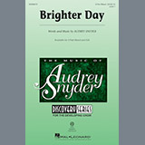 Download or print Audrey Snyder Brighter Day Sheet Music Printable PDF 6-page score for Festival / arranged 3-Part Mixed SKU: 198602