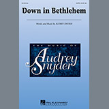 Download or print Audrey Snyder Down In Bethlehem Sheet Music Printable PDF 1-page score for Sacred / arranged SATB SKU: 153727