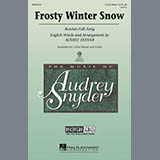 Download or print Traditional Audrey Snyder: Frosty Winter Snow (arr. Audrey Snyder) Sheet Music Printable PDF 10-page score for Concert / arranged 2-Part Choir SKU: 93664