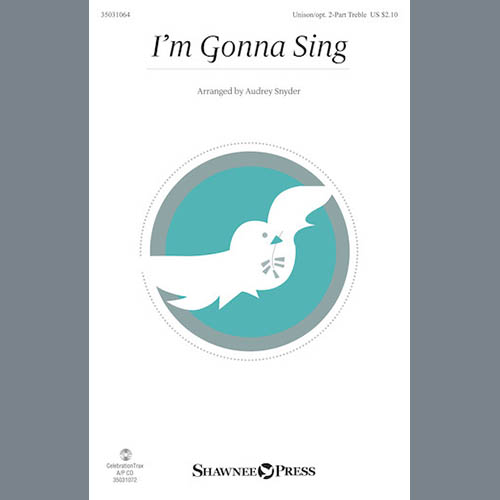 African-American Spiritual I'm Gonna Sing (arr. Audrey Snyder) profile picture