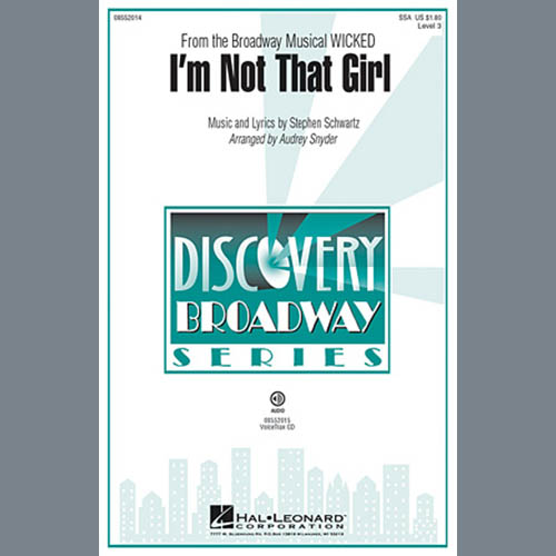 Stephen Schwartz I'm Not That Girl (from Wicked) (arr. Audrey Snyder) profile picture