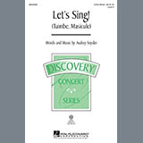 Download or print Audrey Snyder Let's Sing (Tuimbe, Masicule) Sheet Music Printable PDF 15-page score for Concert / arranged 3-Part Mixed SKU: 97632