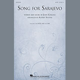 Download or print Audrey Snyder Song For Sarajevo Sheet Music Printable PDF 11-page score for Festival / arranged SATB SKU: 185799