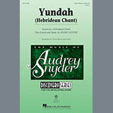 Download or print Audrey Snyder Yundah (Hebridean Chant) Sheet Music Printable PDF 14-page score for Concert / arranged 3-Part Mixed SKU: 177523