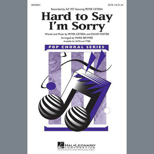 Az Yet Hard To Say I'm Sorry (feat. Peter Cetera) (arr. Mark Brymer) profile picture