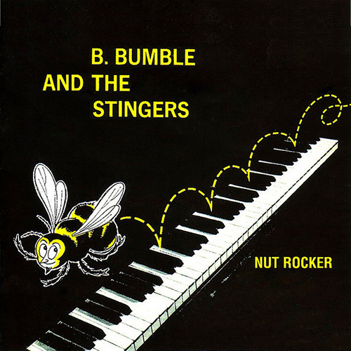 B. Bumble & The Stingers Nut Rocker profile picture