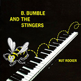 Download or print B. Bumble & The Stingers Nut Rocker Sheet Music Printable PDF 3-page score for Classical / arranged Piano Solo SKU: 1586322