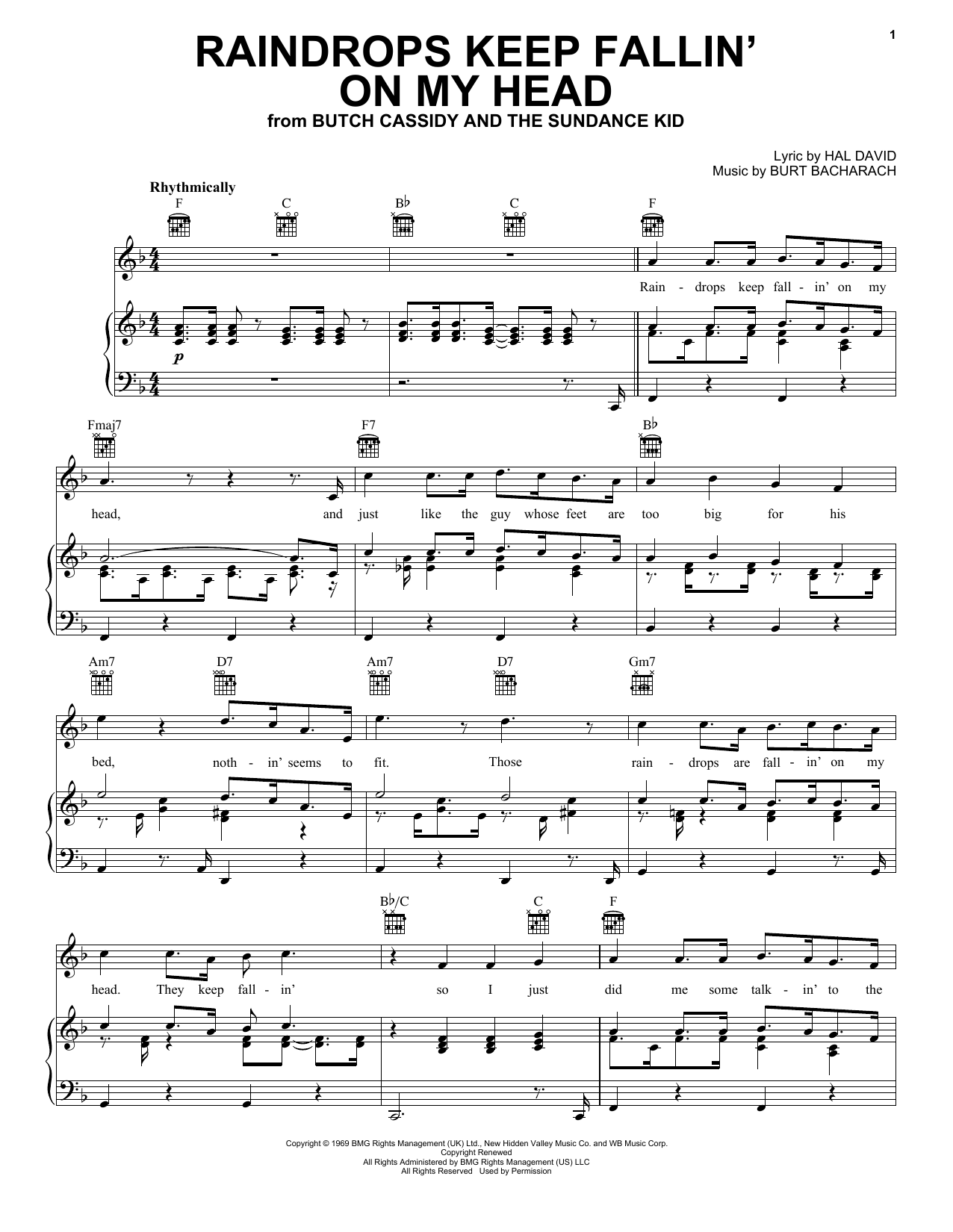 Learn to play B.J. Thomas Raindrops Keep Fallin' On My Head sheet music for Piano, Vocal & Guitar (Right-Hand Melody) in minutes. B.J. Thomas Raindrops Keep Fallin' On My Head sheet music notes and chords