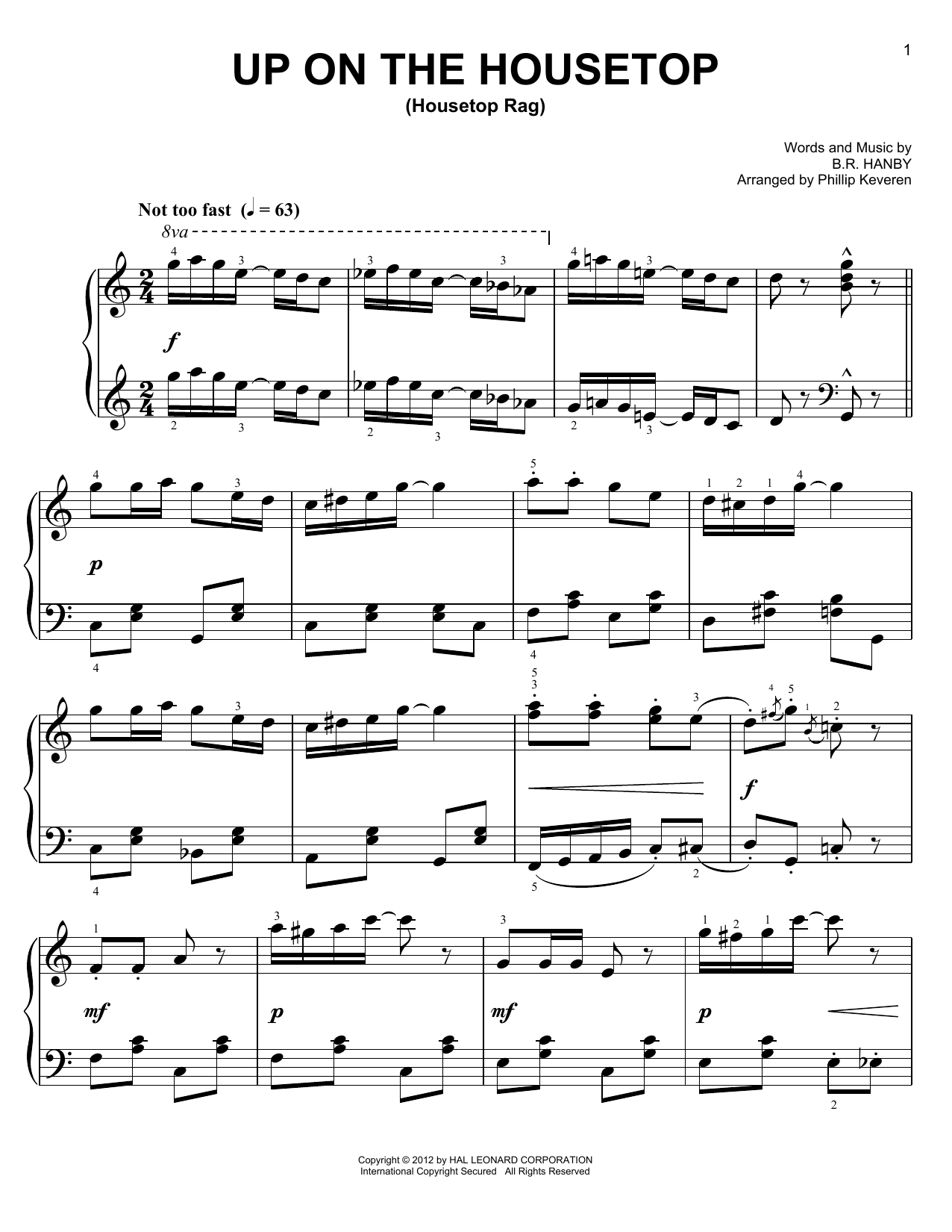 Learn to play Phillip Keveren Up On The Housetop sheet music for Easy Piano in minutes. Phillip Keveren Up On The Housetop sheet music preview music notes and score for Easy Piano including 4 page(s)