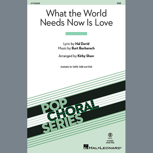 Bacharach & David What The World Needs Now Is Love (arr. Kirby Shaw) profile picture