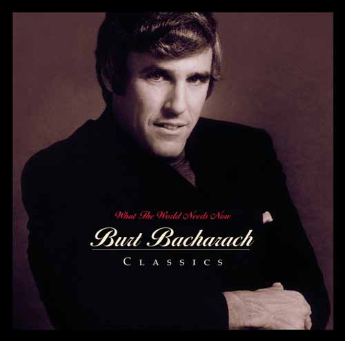 Bacharach & David What The World Needs Now Is Love profile picture