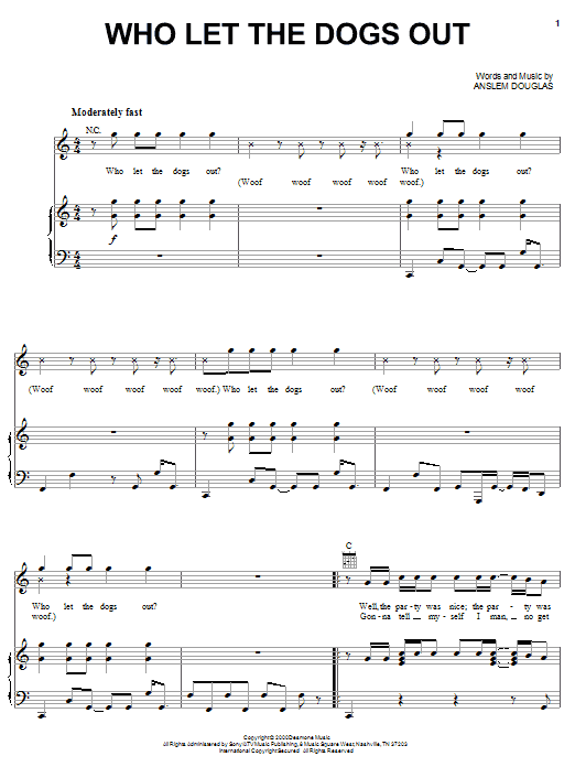 Learn to play Baha Men Who Let The Dogs Out sheet music for Piano, Vocal & Guitar (Right-Hand Melody) in minutes. Baha Men Who Let The Dogs Out sheet music notes and chords