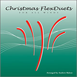 Download or print Balent Christmas FlexDuets - C Treble Clef Instruments Sheet Music Printable PDF 15-page score for Christmas / arranged Performance Ensemble SKU: 312292.