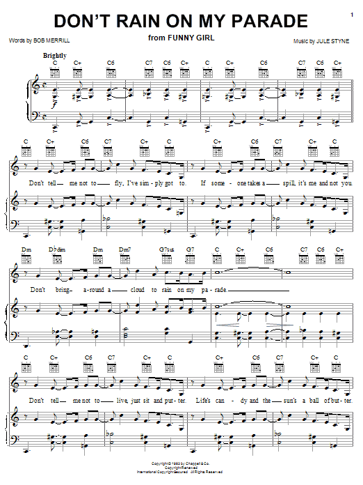 Learn to play Barbra Streisand Don't Rain On My Parade sheet music for Piano, Vocal & Guitar (Right-Hand Melody) in minutes. Barbra Streisand Don't Rain On My Parade sheet music notes and chords