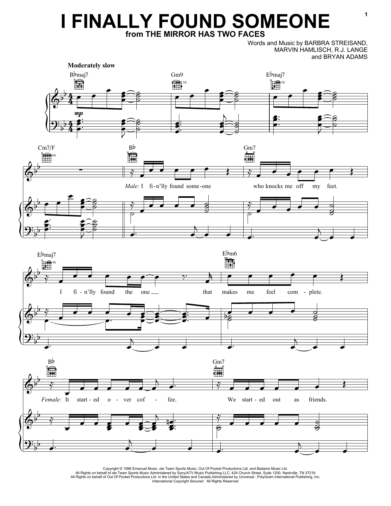 Learn to play Barbra Streisand and Bryan Adams I Finally Found Someone sheet music for Piano, Vocal & Guitar (Right-Hand Melody) in minutes. Barbra Streisand and Bryan Adams I Finally Found Someone sheet music notes and chords