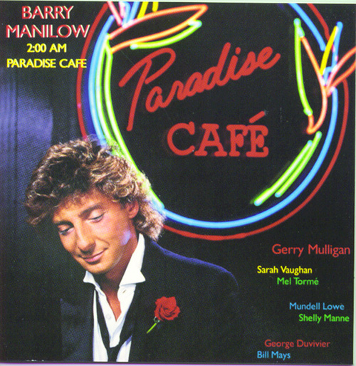 Barry Manilow Paradise Cafe profile picture