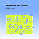 Download Beck Fragments For Timpani Sheet Music arranged for Percussion - printable PDF music score including 4 page(s)