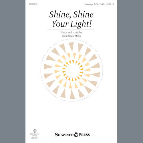 Becki Slagle Mayo Shine, Shine Your Light! profile picture