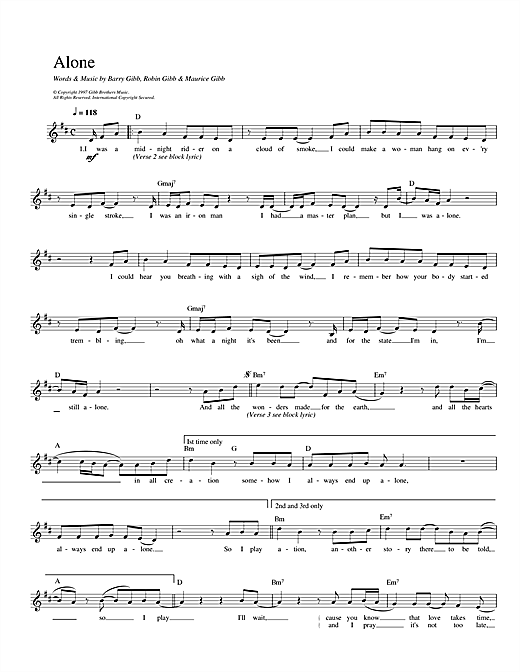 Learn to play Bee Gees Alone sheet music for Piano, Vocal & Guitar (Right-Hand Melody) in minutes. Bee Gees Alone sheet music notes and chords