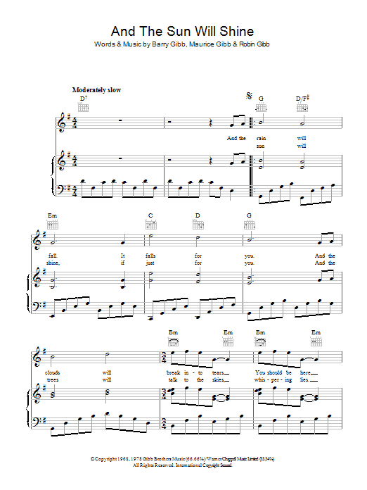 Learn to play Bee Gees And The Sun Will Shine sheet music for Piano, Vocal & Guitar (Right-Hand Melody) in minutes. Bee Gees And The Sun Will Shine sheet music preview music notes and score for Piano, Vocal & Guitar (Right-Hand Melody) including 3 page(s)