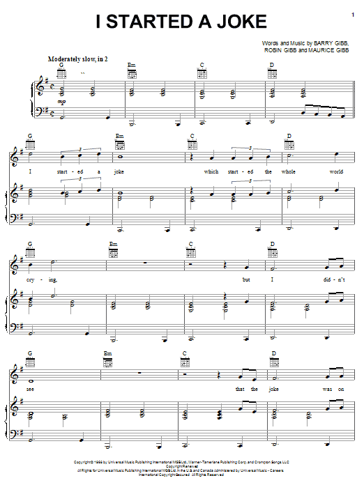 Learn to play Bee Gees I Started A Joke sheet music for Piano, Vocal & Guitar (Right-Hand Melody) in minutes. Bee Gees I Started A Joke sheet music preview music notes and score for Piano, Vocal & Guitar (Right-Hand Melody) including 4 page(s)