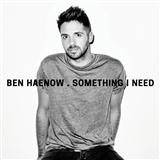 Download or print Ben Haenow Something I Need Sheet Music Printable PDF 7-page score for Pop / arranged Piano, Vocal & Guitar (Right-Hand Melody) SKU: 120226