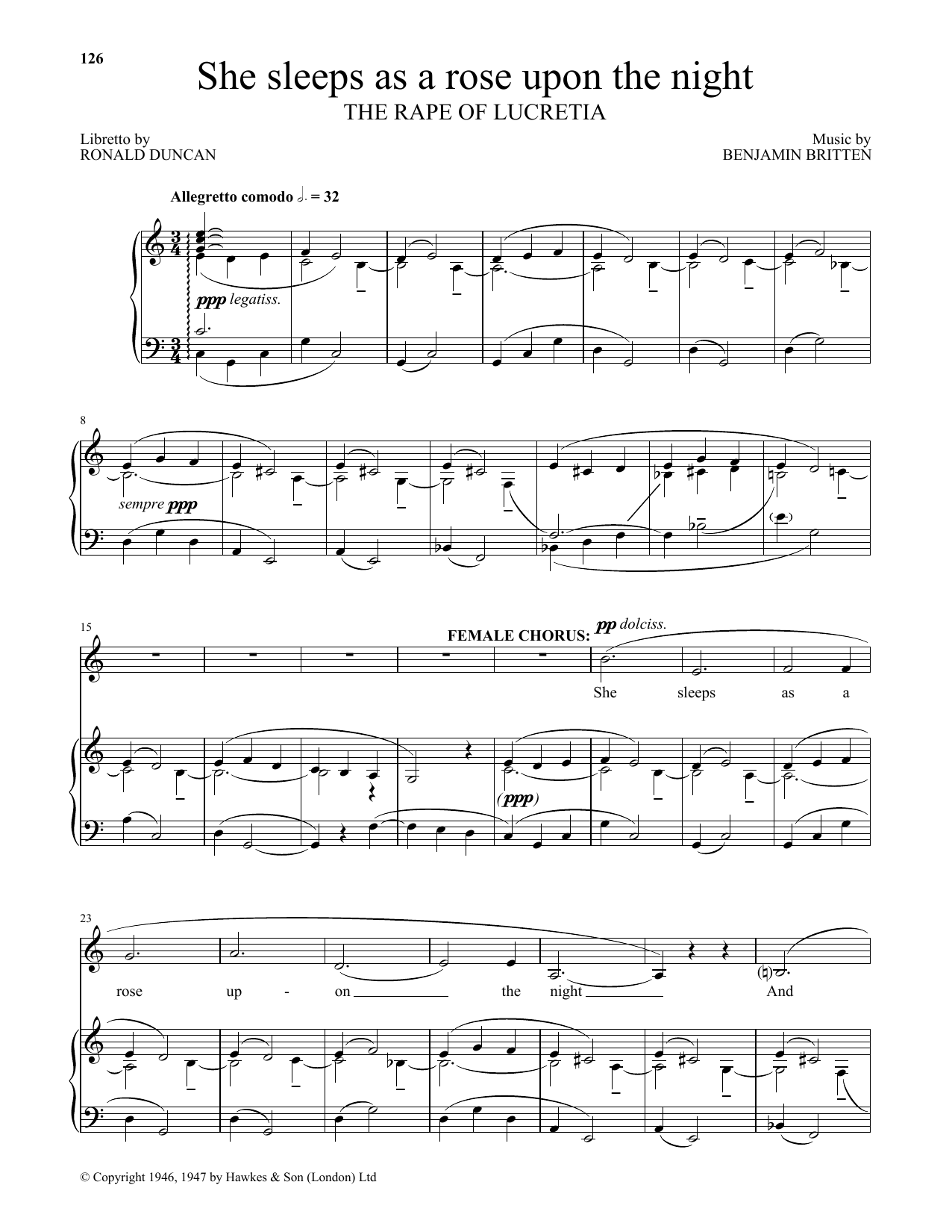 Learn to play Benjamin Britten She sleeps as a rose upon the night (from The Rape Of Lucretia) sheet music for Piano & Vocal in minutes. Benjamin Britten She sleeps as a rose upon the night (from The Rape Of Lucretia) sheet music preview music notes and score for Piano & Vocal including 3 page(s)