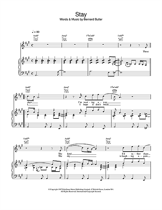 Learn to play Bernard Butler Stay sheet music for Piano, Vocal & Guitar (Right-Hand Melody) in minutes. Bernard Butler Stay sheet music notes and chords