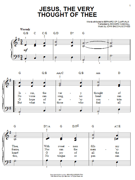 Learn to play Bernard of Clairvaux Jesus, The Very Thought Of Thee sheet music for Easy Piano in minutes. Bernard of Clairvaux Jesus, The Very Thought Of Thee sheet music notes and chords