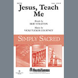 Download or print Bert Stratton and Vicki Tucker Courtney Jesus, Teach Me Sheet Music Printable PDF 5-page score for Collection / arranged Unison Choir SKU: 449585