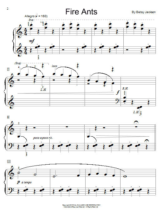 Learn to play Betsy Jackson Fire Ants sheet music for Easy Piano in minutes. Betsy Jackson Fire Ants sheet music preview music notes and score for Easy Piano including 2 page(s)