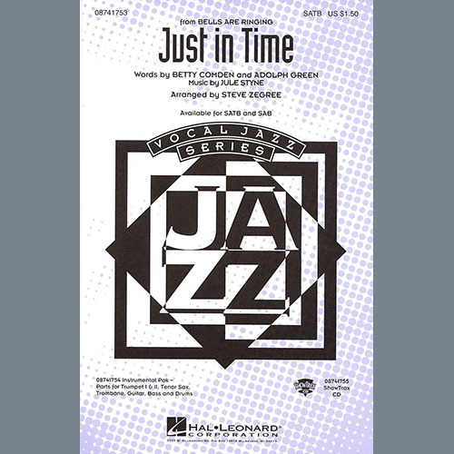 Betty Comden, Adolph Green & Jule Styne Just In Time (from Bells Are Ringing) (arr. Steve Zegree) profile picture