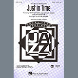 Download or print Betty Comden, Adolph Green & Jule Styne Just In Time (from Bells Are Ringing) (arr. Steve Zegree) Sheet Music Printable PDF 9-page score for Broadway / arranged SATB Choir SKU: 586822