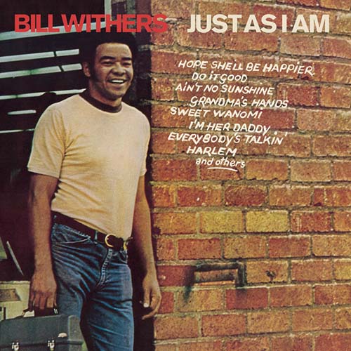 Bill Withers Ain't No Sunshine profile picture