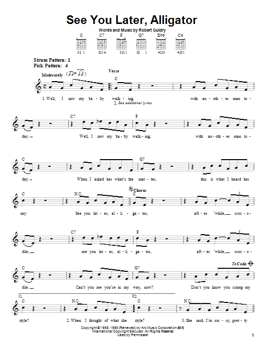 Learn to play Bill Haley & His Comets See You Later, Alligator sheet music for Piano, Vocal & Guitar (Right-Hand Melody) in minutes. Bill Haley & His Comets See You Later, Alligator sheet music preview music notes and score for Piano, Vocal & Guitar (Right-Hand Melody) including 3 page(s)