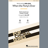 Download or print Billie Eilish when the party's over (arr. Mac Huff) Sheet Music Printable PDF 11-page score for Pop / arranged 2-Part Choir SKU: 452865