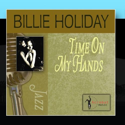 Billie Holiday Time On My Hands profile picture