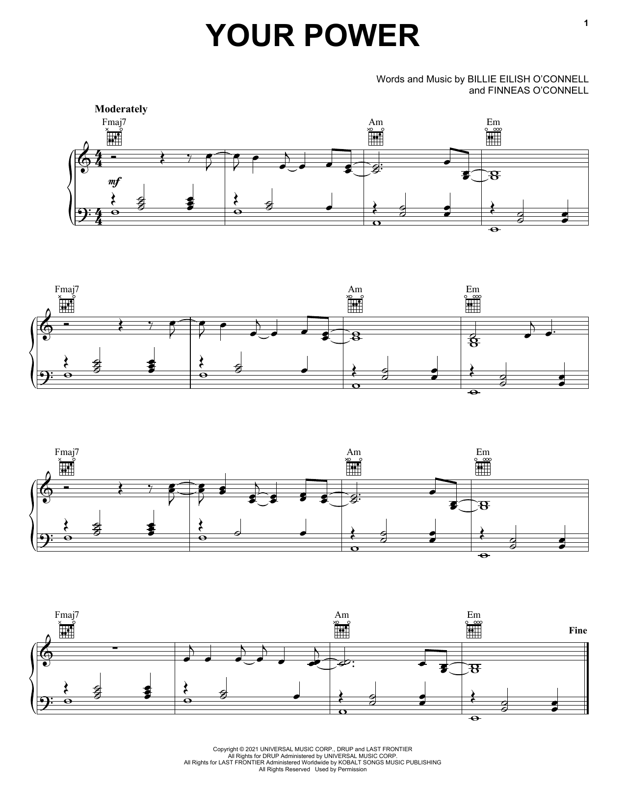 Learn to play Billie Eilish Your Power sheet music for Piano, Vocal & Guitar (Right-Hand Melody) in minutes. Billie Eilish Your Power sheet music preview music notes and score for Piano, Vocal & Guitar (Right-Hand Melody) including 5 page(s)