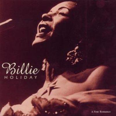 Billie Holiday A Fine Romance pictures Billie Holiday A Fine Romance profile picture