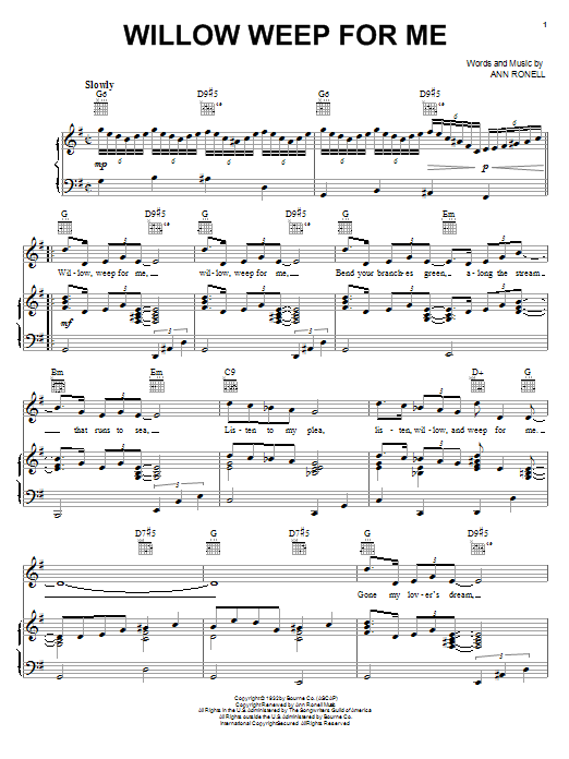 Learn to play Billie Holiday Willow Weep For Me sheet music for Piano, Vocal & Guitar (Right-Hand Melody) in minutes. Billie Holiday Willow Weep For Me sheet music preview music notes and score for Piano, Vocal & Guitar (Right-Hand Melody) including 3 page(s)