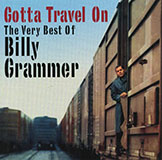 Download or print Billy Grammer Gotta Travel On Sheet Music Printable PDF 1-page score for Country / arranged Melody Line, Lyrics & Chords SKU: 182668