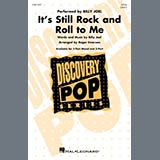 Download or print Billy Joel It's Still Rock And Roll To Me (arr. Roger Emerson) Sheet Music Printable PDF 13-page score for Pop / arranged 3-Part Mixed Choir SKU: 1840962