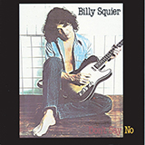Download or print Billy Squier Lonely Is The Night Sheet Music Printable PDF 10-page score for Rock / arranged Guitar Tab SKU: 412666