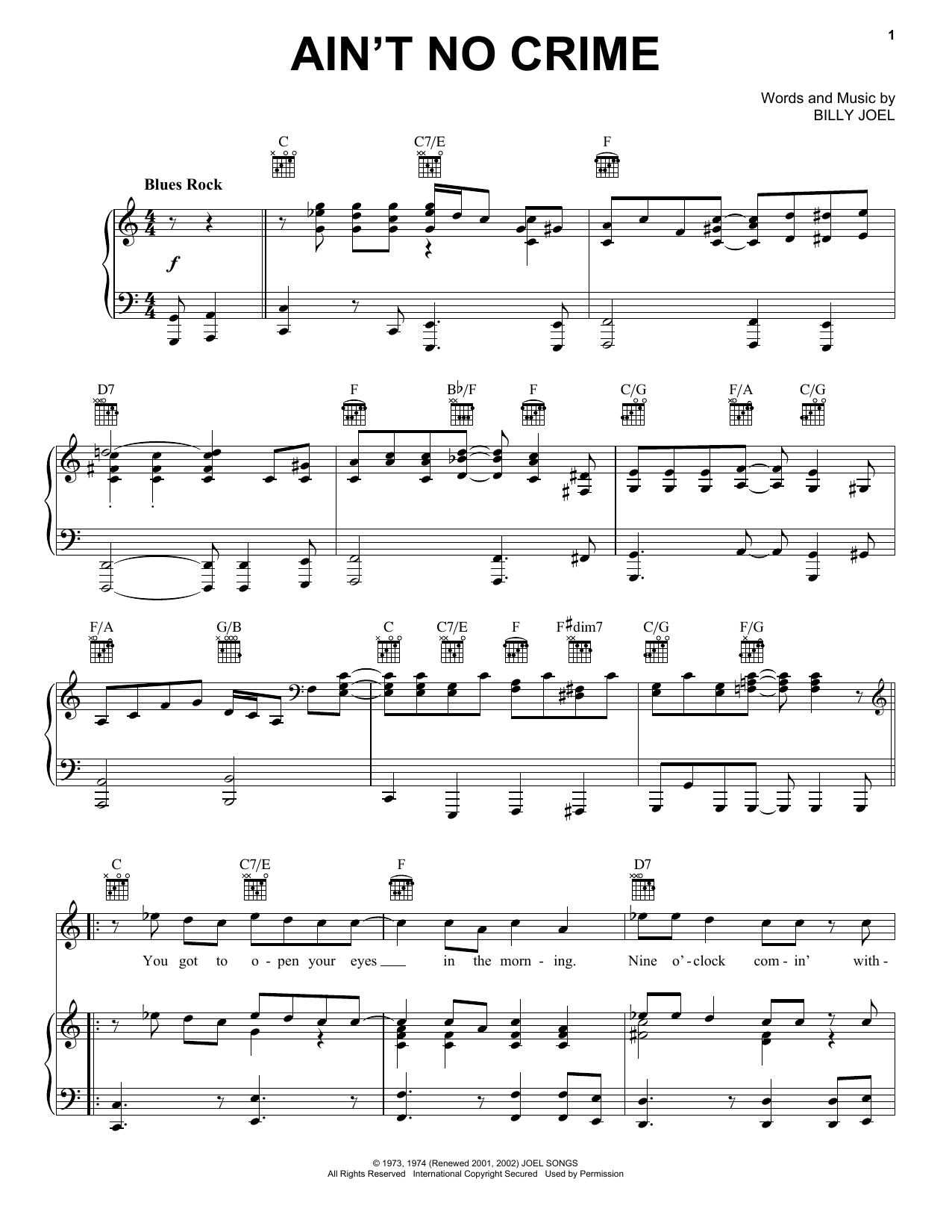 Learn to play Billy Joel Ain't No Crime sheet music for Piano, Vocal & Guitar (Right-Hand Melody) in minutes. Billy Joel Ain't No Crime sheet music preview music notes and score for Piano, Vocal & Guitar (Right-Hand Melody) including 6 page(s)